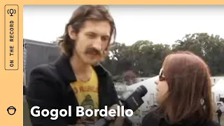 Gogol Bordello: Interview