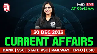 30 December 2023 Current Affairs | Current Affairs Today | Current Affairs 2023 | By Sushmita Ma'am