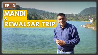 Ep 3, Mandi to Rewalsar  , Himachal Pradesh Tourism | Mandiyali Dham, Rewalsar lake