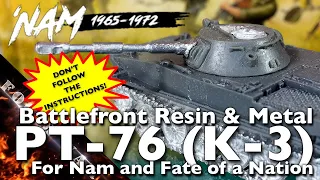 Review | BF PT-76 (K-3) 1/100 (15mm) - VPA031 | Nam & Fate of a Nation