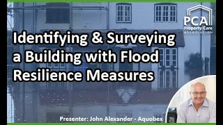 Identifying & Surveying a Building with Property Flood Resilience Measures - What should you do?