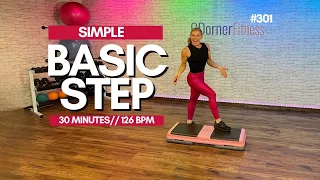 30 MIN SIMPLE BASIC STEP AEROBICS - BEGINNER STEP CLASS WITH GREAT MUSIC #301