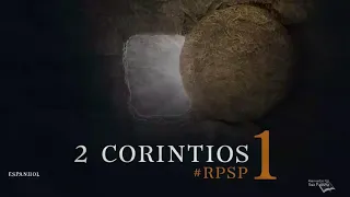 2 Coríntios 1  - Reavivados Por Su Palabra | #RPSP