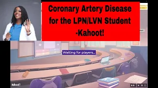 Coronary Heart Disease- Kahoot!