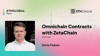 ZetaChain 🛠️ Omnichain Contracts with ZetaChain - Denis Fadeev