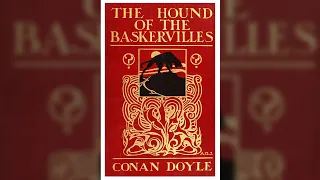 The Hound of the Baskervilles by Sir Arthur Conan Doyle | Free Audiobook