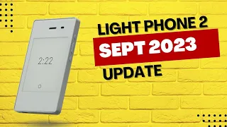 Light Phone 2 September 2023 Update || V418