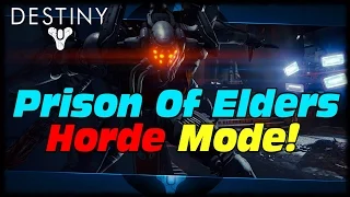 Destiny Prison Of Elders Co-Op Horde Mode Replaces Raid Level Activity In House Of Wolves Expansion!