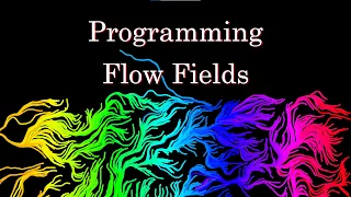 Programming Flow Fields