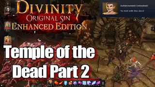 Divinity Original Sin Enhanced Edition Walkthrough Temple of the Dead Part 2