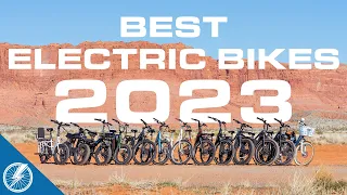 The Best Electric Bikes 2023 | Our Expert's Top 13 List