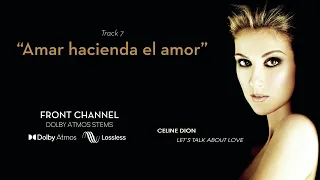 Celine Dion - Amar hacienda el amor (Dolby Atmos Stems)