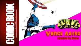 Vance Astro (Explained in a Minute) | COMIC BOOK UNIVERSITY