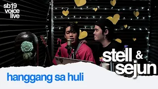 SB19 STELL & SEJUN - Hanggang Sa Huli | from SB19 VOICE LIVE