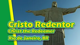 Christ the Redeemer Rio de Janeiro | Cristo Redentor | 4K