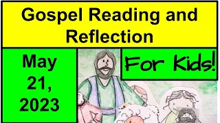 Gospel Reading and Reflections for Kids - June 7, 2020 - John 3:16-18