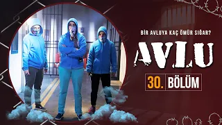 Avlu 30. Bölüm