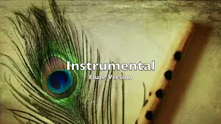 Instrumental Music - Flute Version - Soulful Melodies