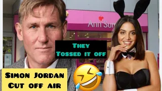 SIMON JORDAN CUT OFF LIVE 🤣 TOSSED IT OFF 🤪