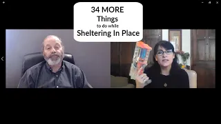 34 MORE Things To Do While Sheltering In Place