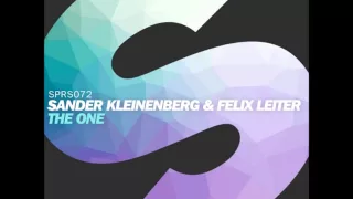 Sander Kleinenberg & Felix Leiter - The One (Extended Mix)