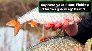 Improve your Float Fishing - Part 1