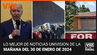 Lo mejor de Noticias Univision de la mañana| martes 30 de enero de 2024
