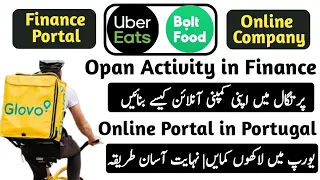 How To Open Activity In Finance For Uber Eats Portugal !پرتگال میں اپنی کمپنی🇵🇹 آنلائن کیسے بنائیں؟