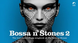 Ituana - You Can´t Always Get What You Want (Bossa n´ Stones Vol. 2)