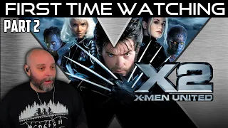 Checkmate! X2 X-MEN UNITED (2003) - First Time Watching  -  Movie Reaction - Part 2/2