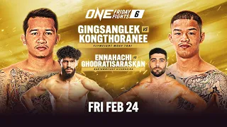 🔴 [Live In HD] ONE Friday Fights 6: Gingsanglek Tor Laksong vs. Kongthoranee Sor Sommai