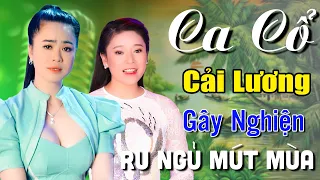 Ca Cổ Cải Lương Hơi Dài Gây Nghiện🔴Ca Cổ 1000 Chữ Hơi Dài Nghe Là Ngủ MÚT MÙA | Hồng Mảnh, Mỹ Tiên