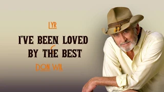 DON WILLIAMS - I've been loved by the best | Lyrics PRECISE