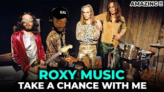 🎵 Roxy Music - Take A Chance With Me REACTION