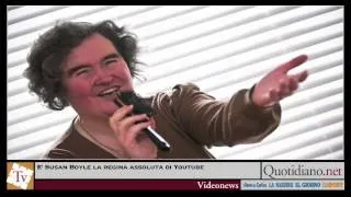 E' Susan Boyle la regina assoluta di Youtube