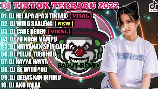 DJ TERBARU TIKTOK 2022 - DJ HEI APA APA X TIKTAK TIKTIK X DJ WIRO SABLENG | VIRAL FULL BASS