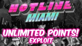 Hotline Miami - PS3 - Vita - EXPLOIT - Unlimited Points