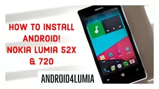 How to install Android on Windows Phone! | Nokia Lumia 520/1/5/6, 620 & 720 | Android4Lumia Official