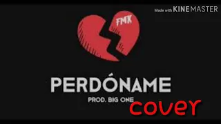 Perdoname cover (FMK)