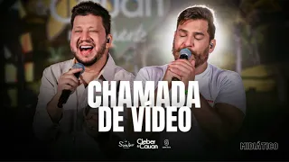 Cleber & Cauan | CHAMADA DE VÍDEO
