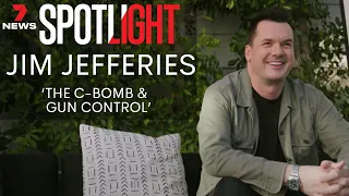 Jim Jefferies on 'cancel culture, the C-Bomb and gun control' | 7NEWS Spotlight Interview