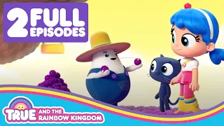 True and the Rainbow Kingdom - 2 Full Episode Compilation 🌈  Big Mossy Mess & Wishing Heart Hollow 🌈