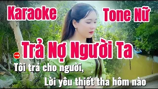 Karaoke Trả Nợ Người Ta Tone Nữ | Beat Gốc Mỹ Nhung Dễ Hát