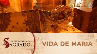 Expedições ao Sagrado: tradições que cercam o mistério da vida de Maria