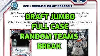 12/31/21 - Facebook - 10 AM CDT - 2021 Bowman Draft Baseball Jumbo Full Case Random Teams Break #1