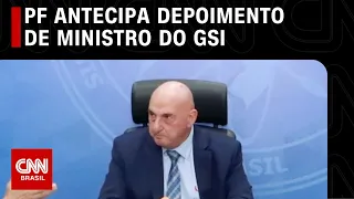 PF antecipa depoimento de ministro do GSI sobre o 8 de janeiro | CNN 360º