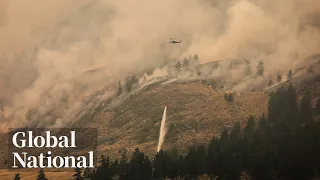 Global National: Aug. 7, 2023 | Dozens of fires sparked in BC over long weekend