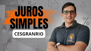 Juros Simples (Banca Cesgranrio)