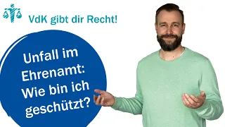 Unfall im Ehrenamt: Wie bin ich geschützt? - VdK gibt dir Recht! #65