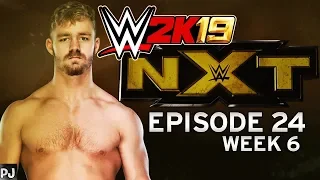 WWE 2K19 UNIVERSE MODE (EPISODE 24-WEEK 6) NXT - ONE BIG FIGHT